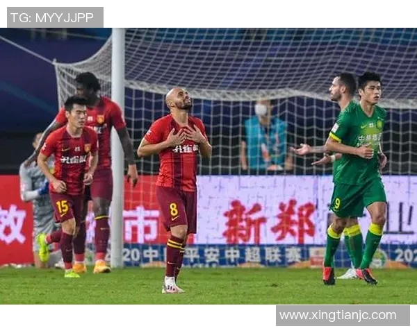 河华夏幸福迎战北京国安争夺中超积分榜荣耀之战